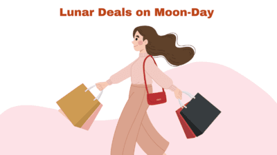 Lunar Deals on Moon-Day