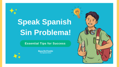 Learning to Speak Spanish: The Ultimate Guide