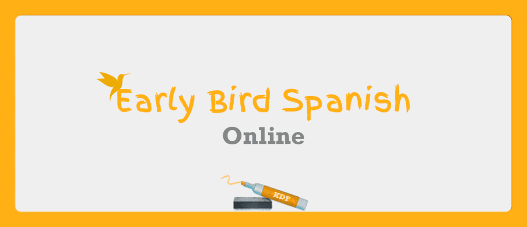 Early Bird Spanish Advanced - Online