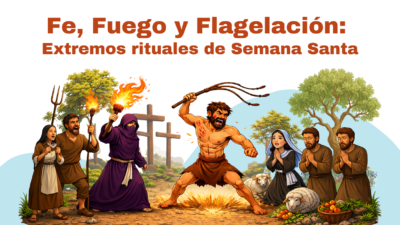 Faith, Fire, & Flagellation: Extreme Easter Rituals