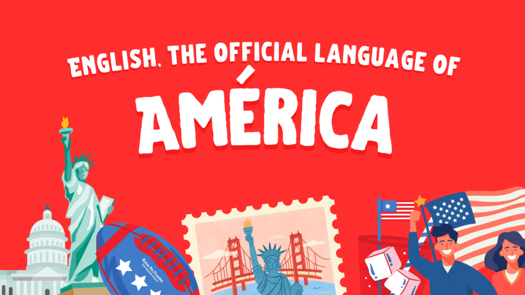 What is the Official Language of the United States?