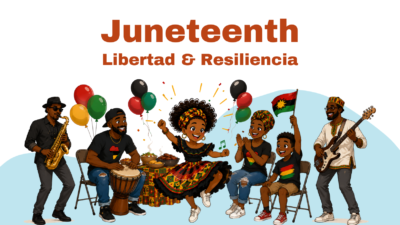 Juneteenth: Freedom & Resilience