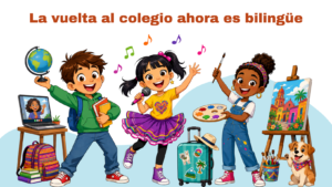 Spanish for Kids: Back to School Got Bilingual Now!