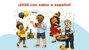 Start 2026 with The Best Spanish New Year’s Resolution
